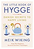 Little Book of Hygge Danish Secrets to Happy Living  9780062658807 Front Cover