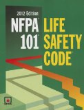 Nfpa 101: Life Safety Code, 2012 Edition  9780064641807 Front Cover