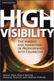 High Visibility, Third Edition Transforming Your Personal and Professional Brand cover art