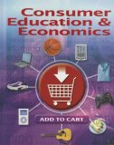 Consumer Education and Economics, Student Edition 6th 9780078767807 Front Cover