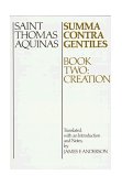 Summa Contra Gentiles Book Two: Creation
