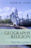 Geography of Religion Faith, Place, and Space cover art