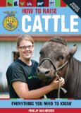 How to Raise Cattle Everything You Need to Know, Updated and Revised cover art