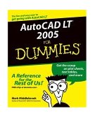 AutoCAD LT 2005 for Dummies 2004 9780764572807 Front Cover
