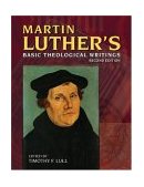 Martin Luther's Basic Theological Writings  cover art