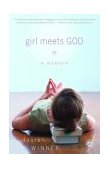 Girl Meets God On the Path to a Spiritual Life 2003 9780812970807 Front Cover