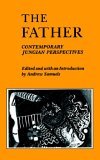 Father Contemporary Jungian Perspectives  9780814778807 Front Cover