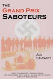 Grand Prix Saboteurs 2006 9780955486807 Front Cover