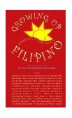 Growing up Filipino Stories for Young Adults  9780971945807 Front Cover