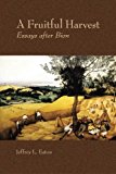 Fruitful Harvest Essay after Bion  9780983317807 Front Cover