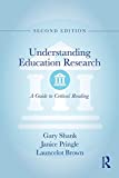 Understanding Education Research A Guide to Critical Reading 2nd 9781138565807 Front Cover