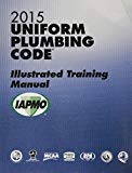 2015 Uniform Plumbing Code Illustrated Training Manual  9781938936807 Front Cover