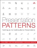 Presentation Patterns Techniques for Crafting Better Presentations cover art