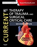 Current Therapy of Trauma and Surgical Critical Care 2nd 9780323079808 Front Cover