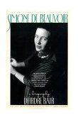 Simone de Beauvoir A Biography  9780671741808 Front Cover