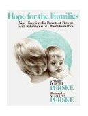 Hope for the Families New Directions for Parents of Persons with Retardation or Other Disabilities 1981 9780687173808 Front Cover