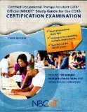 NBCOT Official COTA Study Guide Certified Occupational Therapy Assistant Certification Examination cover art