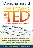 Power of TED* (*the Empowerment Dynamic) 10th Anniversary Edition 10th 9780996871808 Front Cover