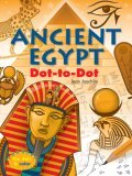 Ancient Egypt Dot-to-Dot 2006 9781402728808 Front Cover