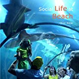 Social Life at Beach 2013 9781492831808 Front Cover