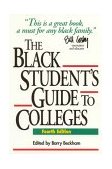 Black Student's Guide to Colleges 4th 1996 9781568330808 Front Cover