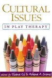 Cultural Issues in Play Therapy  cover art