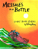 Messages in a Bottle Comic Book Stories by B. Krigstein 2013 9781606995808 Front Cover