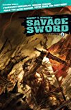 Robert E. Howard's Savage Sword Volume 2 2015 9781616556808 Front Cover
