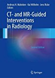CT- and MR-Guided Interventions in Radiology 2nd 2013 9783642335808 Front Cover