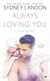 Always Loving You 2015 9780451472809 Front Cover