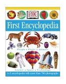 First Encyclopedia People, Plants, Animals  9780789485809 Front Cover