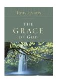Grace of God 2004 9780802443809 Front Cover
