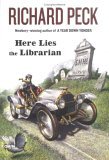 Here Lies the Librarian 2006 9780803730809 Front Cover