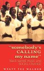 Somebody's Calling My Name  cover art