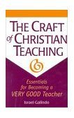 Craft of Christian Teaching  cover art