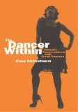 Dancer Within Intimate Conversations with Great Dancers  9780819568809 Front Cover