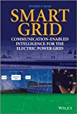 Smart Grid Communication-Enabled Intelligence for the Electric Power Grid cover art