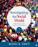 Investigating the Social World The Process and Practice of Research cover art