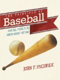 Principle of Baseball All There Is to Know about Hitting and More 2012 9781452544809 Front Cover