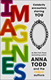 Imagines Celebrity Encounters Starring You  9781501130809 Front Cover
