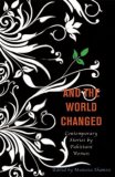 And the World Changed Contemporary Stories by Pakistani Women  9781558615809 Front Cover