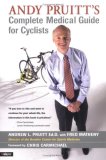 Andy Pruitt's Complete Medical Guide for Cyclists 2006 9781931382809 Front Cover