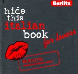 Hide This Italian Book for Lovers 2006 9789812469809 Front Cover