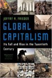 Global Capitalism Its Fall and Rise in the Twentieth Century cover art
