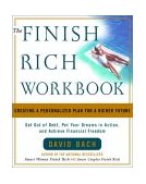 Finish Rich Workbook Creating a Personalized Plan for a Richer Future 2003 9780767904810 Front Cover