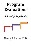 Program Evaluation A Step-By-Step Guide cover art