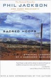 Sacred Hoops Spiritual Lessons of a Hardwood Warrior cover art