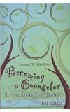 Becoming a Counselor : The Light, the Bright, and the Serious cover art