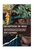Deception in War Art Bluff Value Deceit Most Thrilling Episodes Cunning Mil Hist from the Trojan 2003 9781585673810 Front Cover