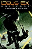 Deus Ex Childrens Crusade  9781785851810 Front Cover